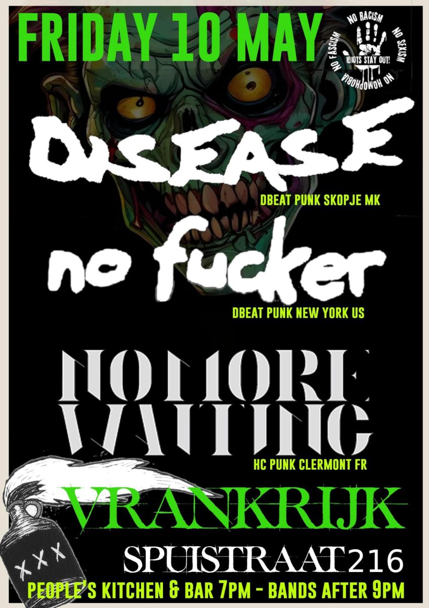 friday punk presents: DISEASE(MK)/NO FUCKER(US)/MO MORE WAITING(FR)