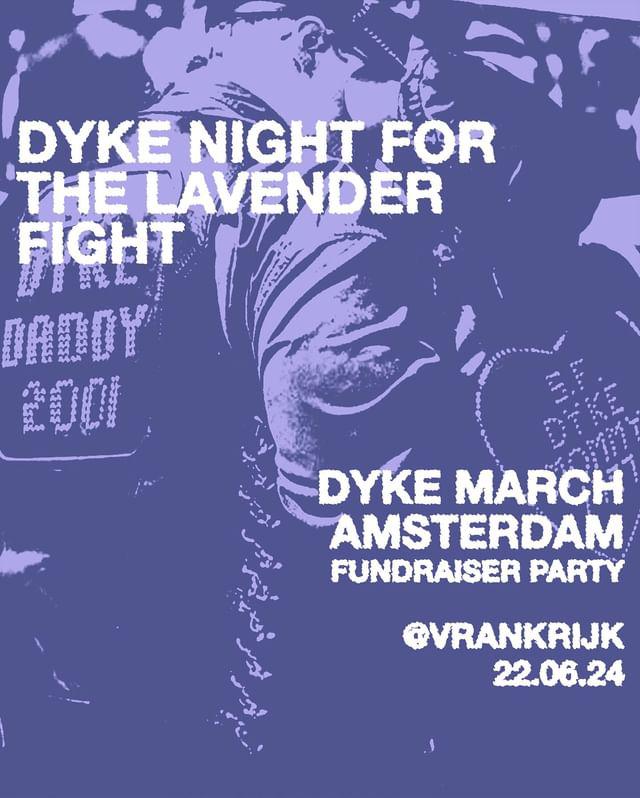 Dyke Night For the Lavender Fight